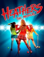 Watch Heathers: The Musical Zumvo