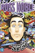 Watch Ross Noble Nonsensory Overload Zumvo