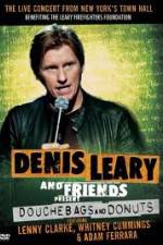 Watch Denis Leary: Douchebags and Donuts Zumvo