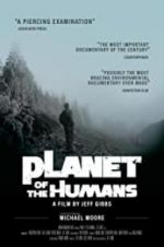 Watch Planet of the Humans Zumvo