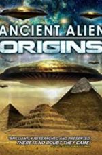 Watch Ancient Alien Origins Zumvo