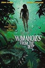 Watch Humanoids from the Deep Zumvo