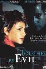 Watch Touched by Evil Zumvo