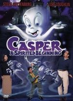 Watch Casper: A Spirited Beginning Zumvo