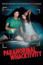 Watch Paranormal Whacktivity Zumvo