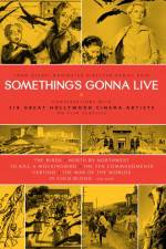 Watch Something's Gonna Live Zumvo