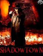 Watch Shadowtown Zumvo