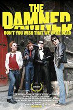 Watch The Damned Dont You Wish That We Were Dead Zumvo