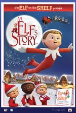 Watch An Elf\'s Story: The Elf on the Shelf Zumvo