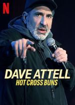 Watch Dave Attell: Hot Cross Buns Zumvo