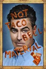 Watch Adam Carolla: Not Taco Bell Material Zumvo