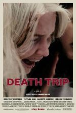 Watch Death Trip Zumvo