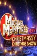 Watch Michael McIntyre\'s Very Christmassy Christmas Show Zumvo