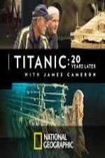 Watch Titanic: 20 Years Later with James Cameron Zumvo