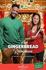 Watch A Gingerbread Romance Zumvo