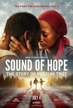 Watch Sound of Hope: The Story of Possum Trot Zumvo