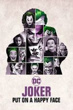 Watch Joker: Put on A Happy Face Zumvo