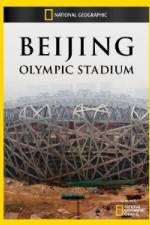 Watch National Geographic Beijing Olympic Stadium Zumvo