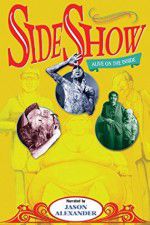 Watch Sideshow Alive on the Inside Zumvo