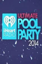 Watch iHeartRadio Ultimate Pool Party Zumvo