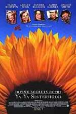 Watch Divine Secrets of the Ya-Ya Sisterhood Zumvo