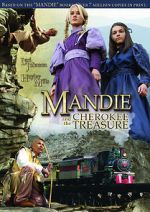 Watch Mandie and the Cherokee Treasure Zumvo