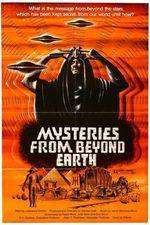 Watch Mysteries from Beyond Earth Zumvo