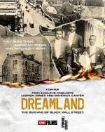 Watch Dreamland: The Burning of Black Wall Street Zumvo