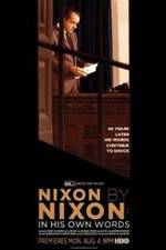 Watch Nixon by Nixon: In His Own Words Zumvo