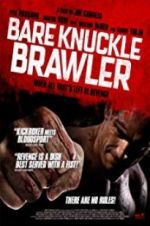 Watch Bare Knuckle Brawler Zumvo