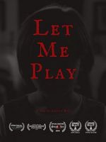 Watch Let Me Play (Short 2019) Zumvo