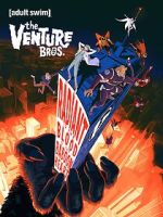 Watch The Venture Bros.: Radiant Is the Blood of the Baboon Heart Zumvo