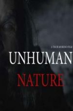 Watch Unhuman Nature Zumvo