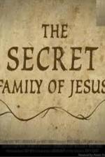 Watch The Secret Family of Jesus 2 Zumvo