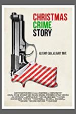 Watch Christmas Crime Story Zumvo