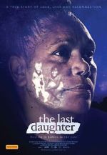 Watch The Last Daughter Zumvo
