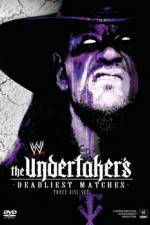 Watch WWE The Undertaker's Deadliest Matches Zumvo