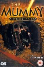 Watch The Mummy Theme Park Zumvo