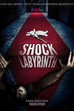 Watch The Shock Labyrinth 3D Zumvo