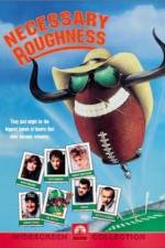 Watch Necessary Roughness Zumvo