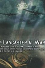 Watch The Lancaster at War Zumvo