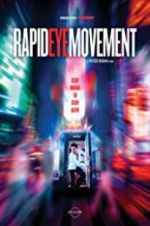 Watch Rapid Eye Movement Zumvo