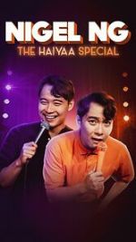 Watch Nigel Ng: The HAIYAA Special (TV Special 2023) Zumvo