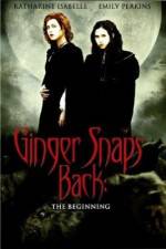 Watch Ginger Snaps Back: The Beginning Zumvo