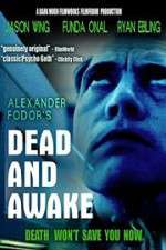 Watch Dead and Awake Zumvo