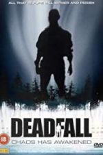 Watch Deadfall Zumvo