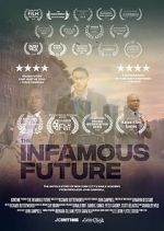 Watch The Infamous Future Zumvo