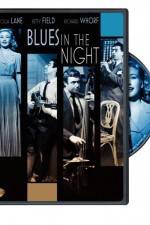 Watch Blues in the Night Zumvo