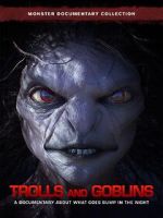 Watch Trolls and Goblins Zumvo
