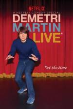 Watch Demetri Martin: Live (At the Time) Zumvo